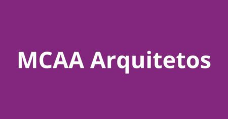 MCAA Arquitetos Vagas: Guia Completo para se Candidatar e Construir sua Carreira
