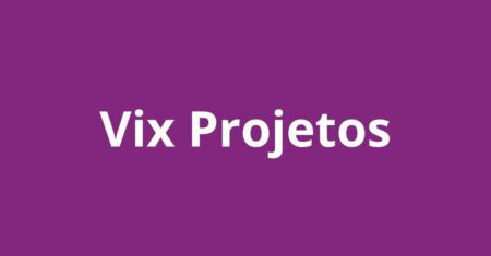 Vix Projetos: o que ninguém revela sobre a seleção